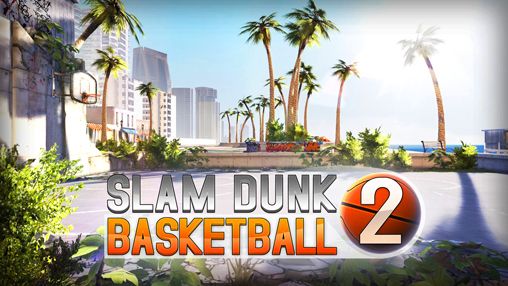 Slam dunk basketball 2 poster