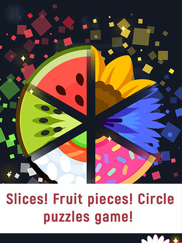 Slices! Fruit pieces! Circle puzzles game! poster