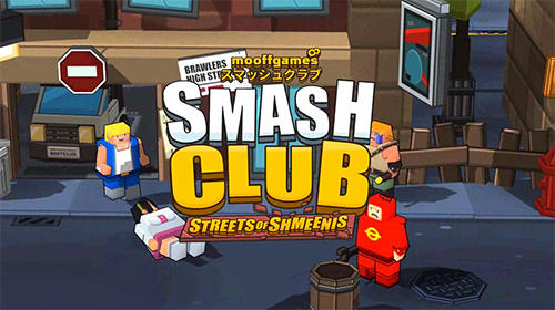 Smash club: Streets of Shmeenis poster