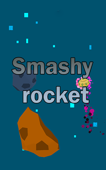 Smashy rocket poster