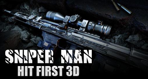 Sniper man: Hit first 3D poster