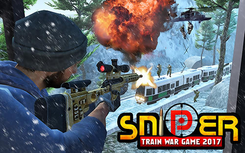 Sniper train war game 2017 poster