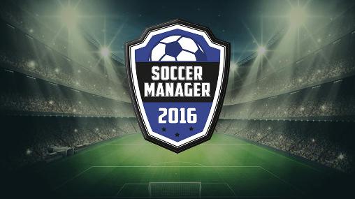 Soccer manager 2016 poster