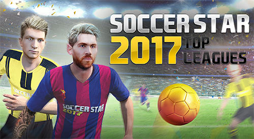 Soccer star 2017: Top leagues poster