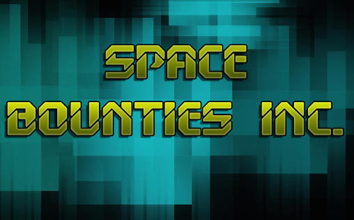 Space bounties inc. poster