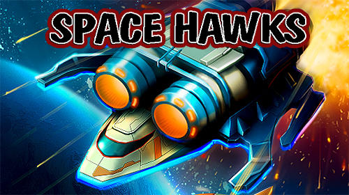 Space hawks poster