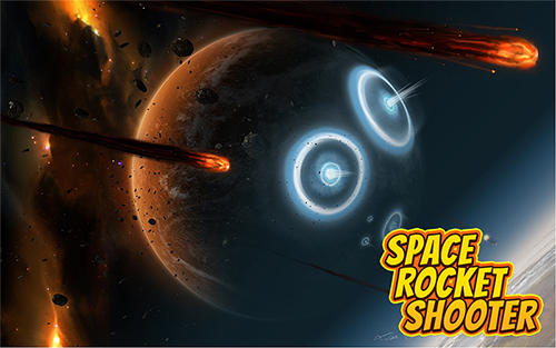 Space rocket shooter poster