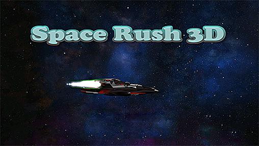Space rush 3D poster