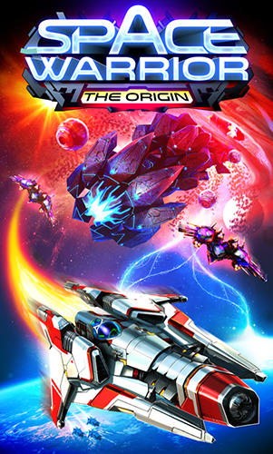 Space warrior: The origin poster