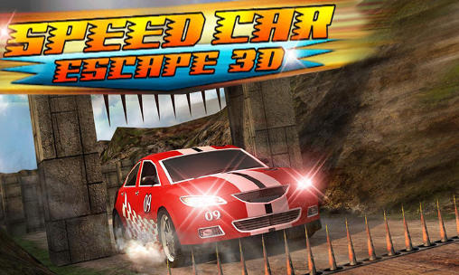Speed car escape 3D poster