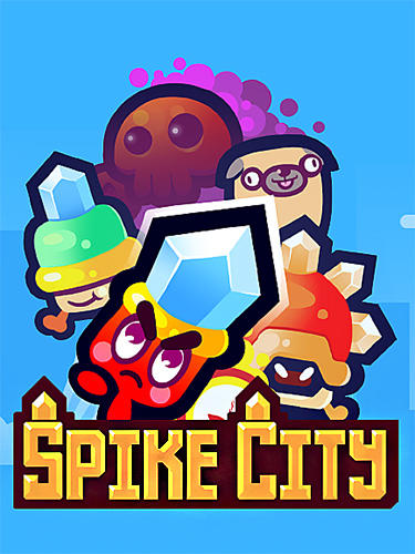Spike city poster