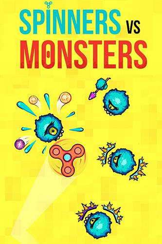 Spinners vs. monsters poster