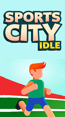 Sports city idle poster