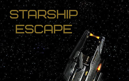 Starship escape poster