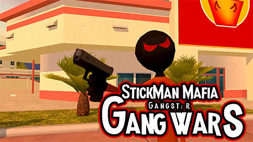 Stickman mafia gangster gang wars poster