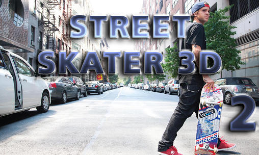 Street skater 3D 2 poster