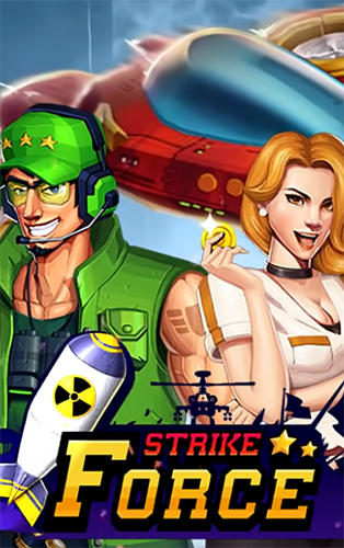 [Game Android] Strike Force - Arcade Shooter - Shoot 'Em Up