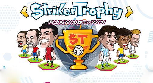 Striker trophy: Running to win poster
