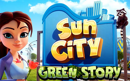 Sun city: Green story poster