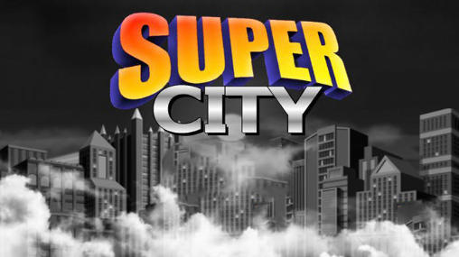 Super city: Superhero sim poster