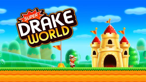 Super Drake world poster