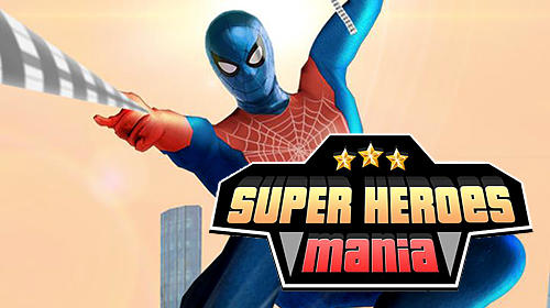 Super heroes mania poster