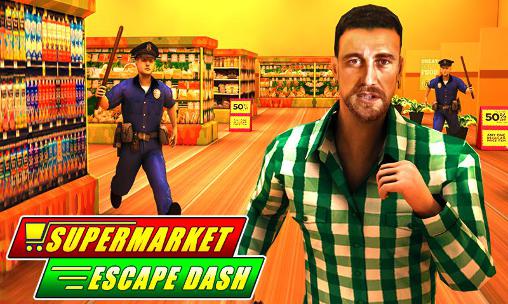 Supermarket escape dash poster