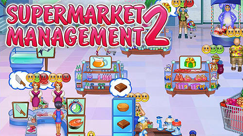 supermarket management 2 play free