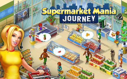 Supermarket mania: Journey poster