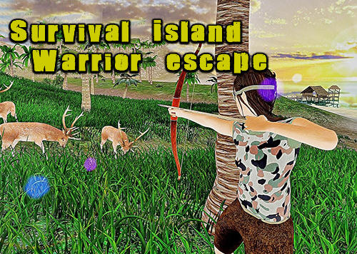 Survival island warrior escape poster