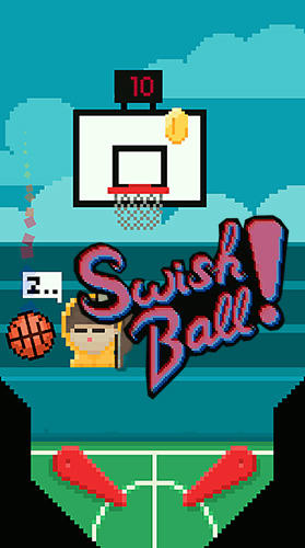 Swish ball! poster
