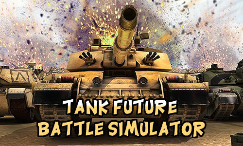 Tank future battle simulator poster