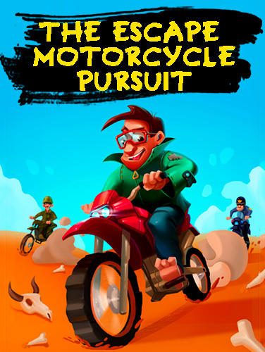 The escape: Motorcycle pursuit poster