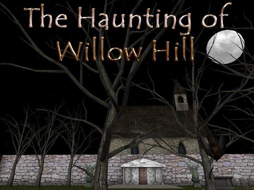 The haunting of Willow Hill poster