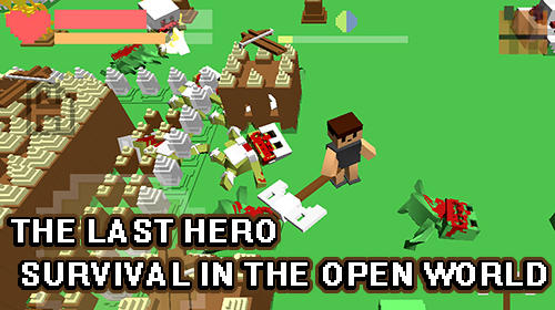 The last hero: Survival in the open world poster