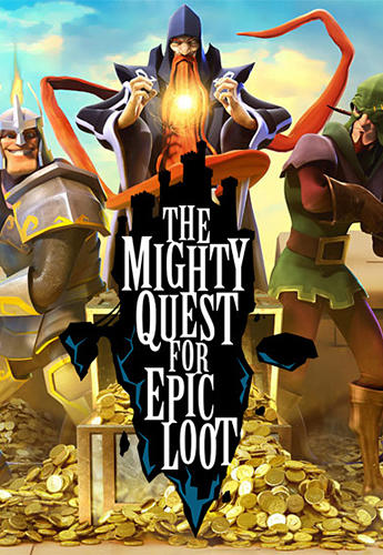 The mighty quest for epic loot poster