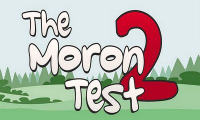 The Moron Test 2 poster