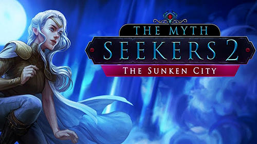 The myth seekers 2: The sunken city poster