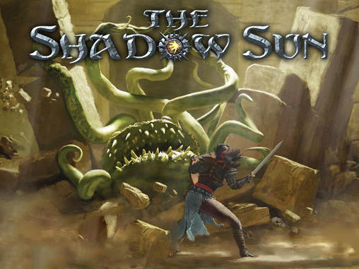 [Game Android] The Shadow Sun
