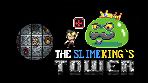 The slimeking's tower poster