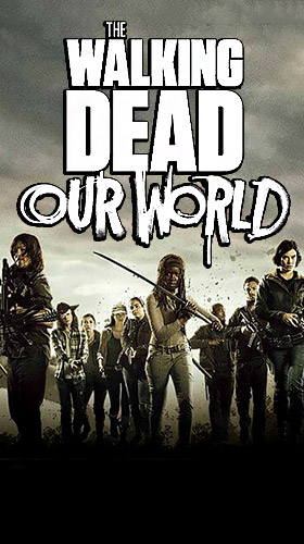 The walking dead: Our world poster