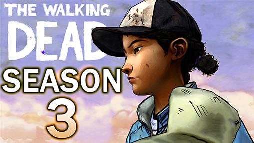 [Game Android] The Walking Dead: Season Three