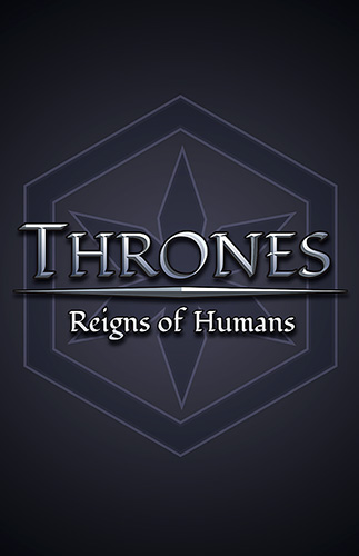 Thrones: Reigns of humans poster