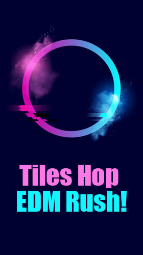Tiles hop: EDM rush! poster