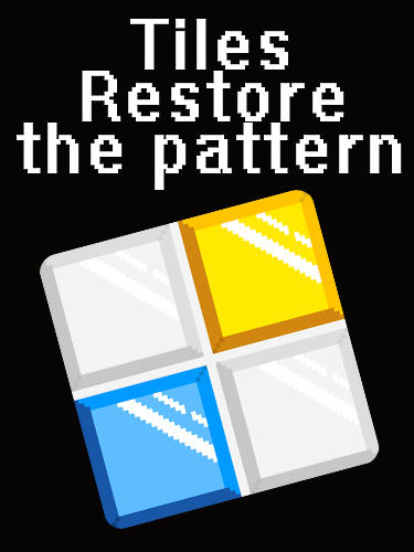 Tiles: Restore the pattern poster