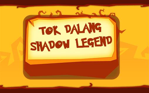 Tok Dalang: Shadow legend poster