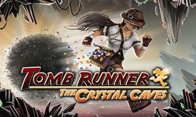 Tomb Runner: The Crystal Caves poster