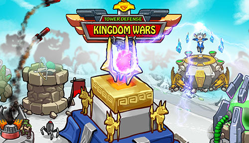 Tower defense: Kingdom wars poster