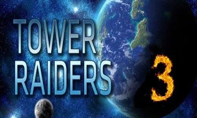 Tower Raiders 3 poster