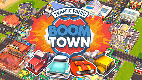 Traffic panic: Boom town poster
